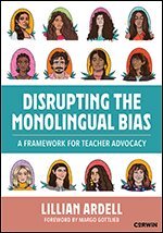 Lillian Ardell - Disrupting the Monolingual Bias, Häftad