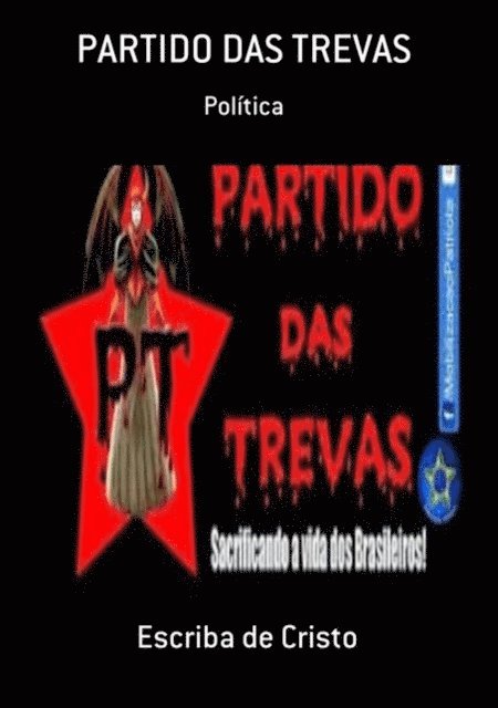 Escriba de Cristo - PT - PARTIDO DAS TREVAS, E-bok