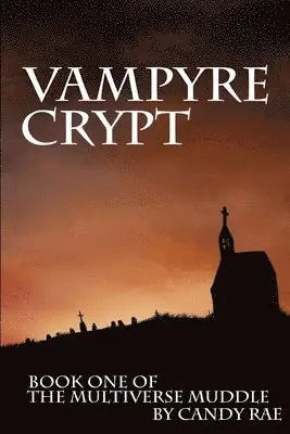 Candy Rae - Vampyre Crypt, Häftad. Tillgänglighet: Lägg i varukorg