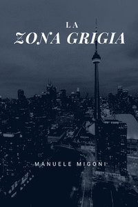 La Zona Grigia
