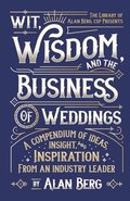 Wit, Wisdom and the Business of Weddings