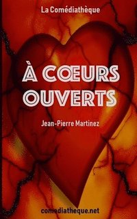 A coeurs ouverts