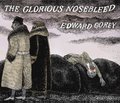 EDWARD GOREY THE GLORIOUS NOSEBLEED