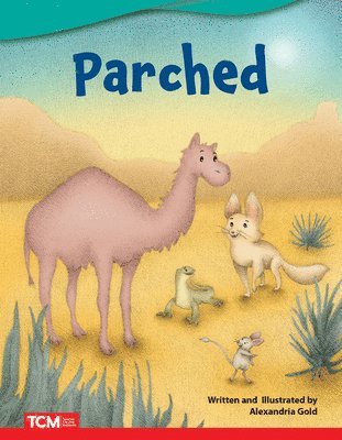 Alexandria Gold - Parched, Häftad