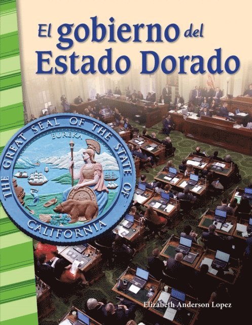 Elizabeth Anderson Lopez - gobierno del Estado Dorado, E-bok