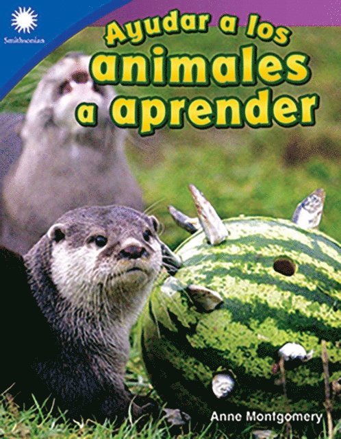 Anne Montgomery - Ayudar a los animales a aprender, E-bok