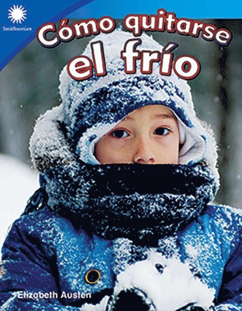 Elizabeth Austen - Como quitarse el frio, E-bok