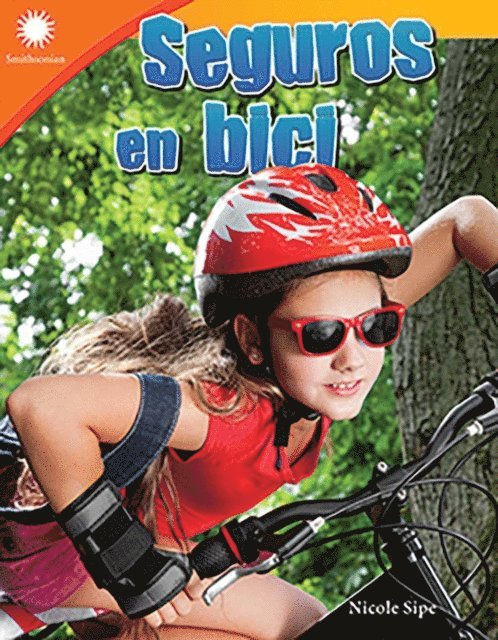 Nicole Sipe - Seguros en bici, E-bok