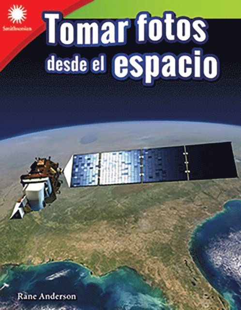 Rane Anderson - Tomar fotos desde el espacio, E-bok