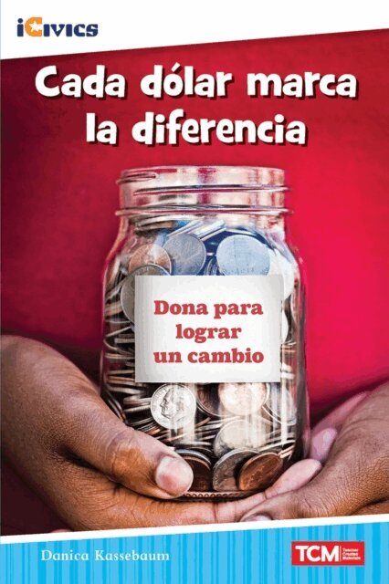 Danica Kassebaum - Cada dolar marca la diferencia, E-bok