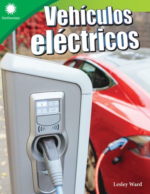 Lesley Ward - Vehiculos electricos, E-bok