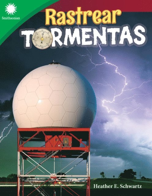 Heather Schwartz, Heather E. Schwartz - Rastrear tormentas, E-bok