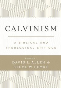 Contending with Calvinism