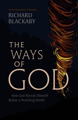 Richard Blackaby - Ways of God Updated Edition, The, Häftad. Tillgänglighet: Lägg i varukorg