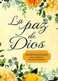 La Paz De Dios