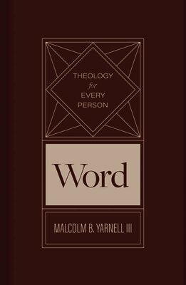 Malcolm B. Yarnell - Word, Inbunden