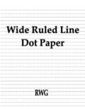 Wide Ruled Line Dot Paper