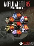 World At War 85 Core Rules v2.0