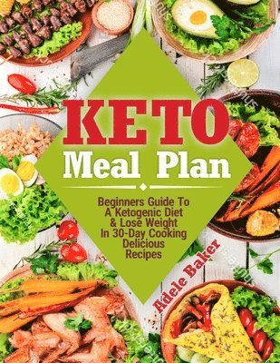 Adele Baker - Keto Meal Plan, Häftad