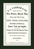 E. L. Parker &; Co. Tinners' Tools &; Supplies, Baltimore 1868