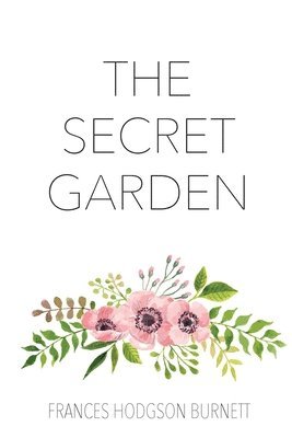 Frances Hodgson Burnett - The Secret Garden, Häftad