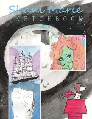 Shoshana M Shipman - Shani Marie Sketchbook 2019, Häftad. Tillgänglighet: Lägg i varukorg