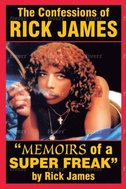 Rick James - Confessions of Rick James, E-bok