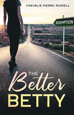 Cheurlie Pierre-Russell - Better Betty, Häftad. Tillgänglighet: Lägg i varukorg
