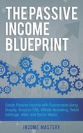 The Passive Income Blueprint