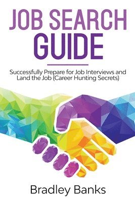 Bradley Banks - Job Search Guide, Häftad. Tillgänglighet: Lägg i varukorg
