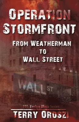 Terry Oroszi - Operation Stormfront, Häftad. Tillgänglighet: Lägg i varukorg
