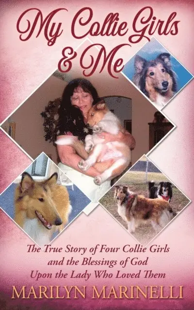 Marilyn Marinelli - My Collies Girls & Me, E-bok. Tillgänglighet: Lägg i varukorg
