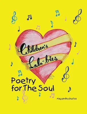 Children's Lala-bies: Poetry for The Soul