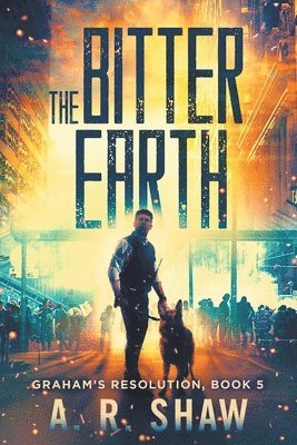 A R Shaw - Bitter Earth, Häftad