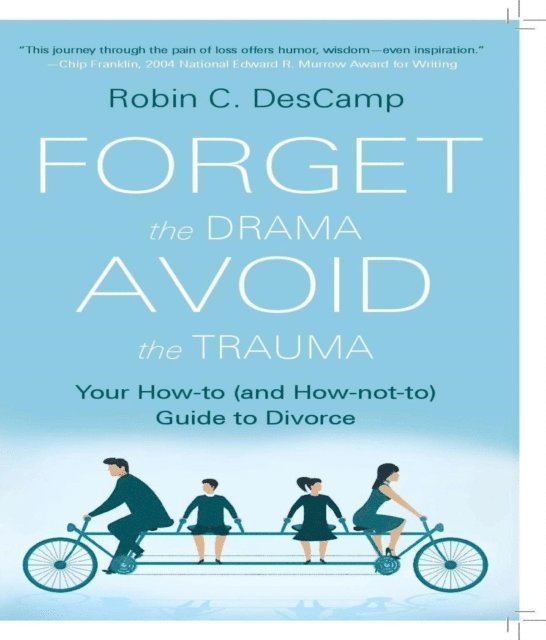 Robin C. DesCamp - Forget the Drama, Avoid the Trauma, E-bok