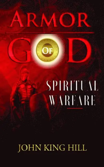 EVETTE YOUNG, JOHN KING HILL - ARMORS OF GOD, E-bok. Tillgänglighet: Lägg i varukorg