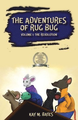 Kay M. Bates - The Adventures of Rug Bug: The Revolution, Häftad. Tillgänglighet: Lägg i varukorg