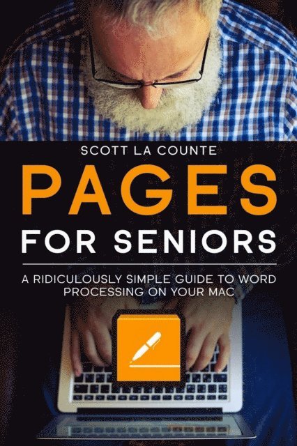 Scott La Counte - Pages For Seniors, E-bok. Tillgänglighet: Lägg i varukorg