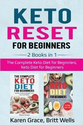 Karen Grace, Britt Wells - Keto Reset for Beginners, Häftad. Tillgänglighet: Lägg i varukorg