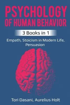 Tori Dasani, Aureluis Holt - Psychology of Human Behavior, Häftad. Tillgänglighet: Lägg i varukorg