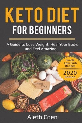 Aleth Coen - Keto Diet for Beginners, Häftad