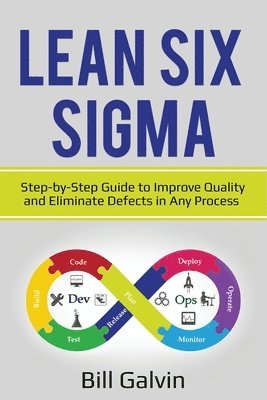 Bill Galvin - Lean Six Sigma, Häftad