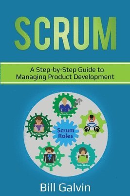 Bill Galvin - Scrum, Häftad