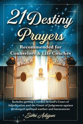 Simi Adigun - 21 Destiny Prayers, Häftad. Tillgänglighet: Lägg i varukorg