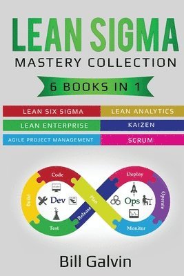 Bill Galvin - Lean Sigma Mastery Collection, Häftad