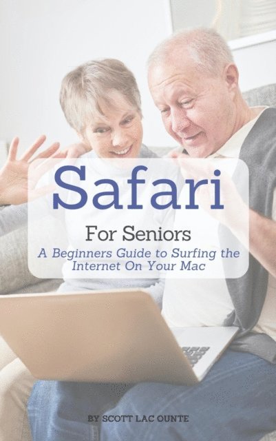 Scott La Counte - Safari For Seniors, E-bok. Tillgänglighet: Lägg i varukorg
