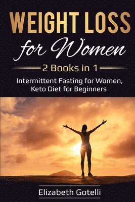 Elizabeth Gotelli - Weight Loss for Women, Häftad