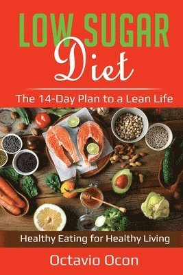 Octavio Ocon - Low Sugar Diet, Häftad