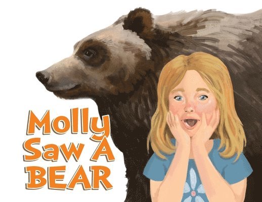 Leta Serafim - Molly Saw A Bear, Häftad
