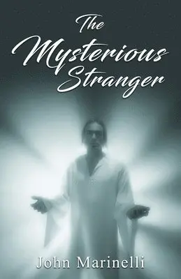 John Marinelli - Mysterious Stranger, Häftad. Tillgänglighet: Lägg i varukorg